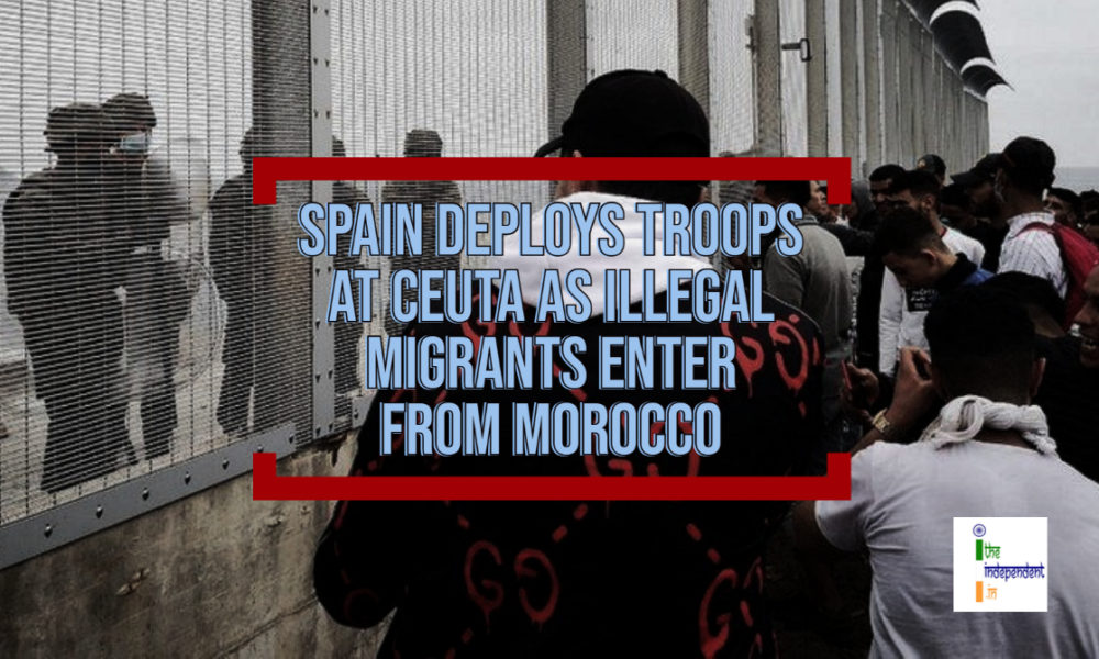 Spain Deploys Troops At Ceuta As Illegal Migrants Enter From Morocco ...