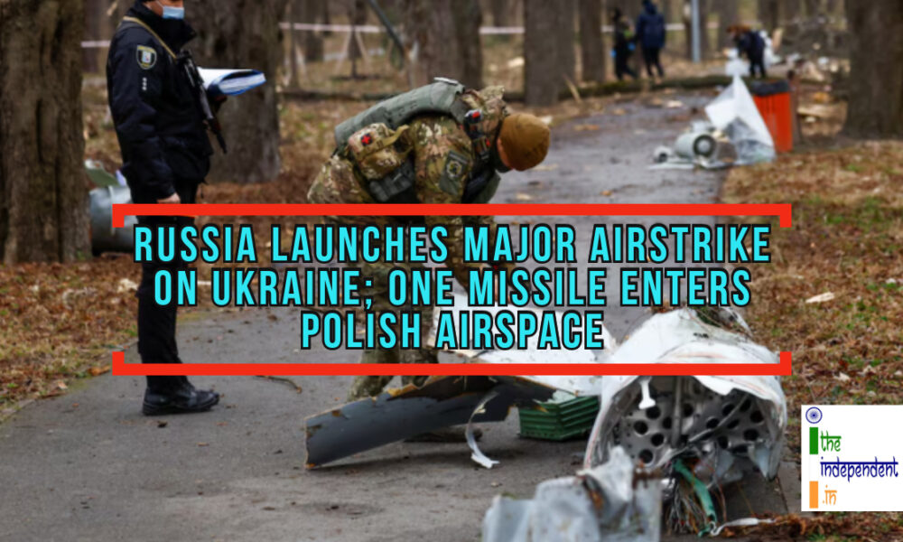 Russia Launches Major Airstrike On Ukraine; One Missile Enters Polish ...