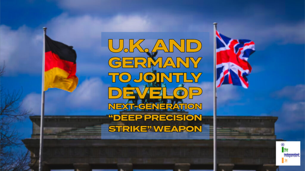 U.K. and Germany to jointly develop next-generation “deep precision ...